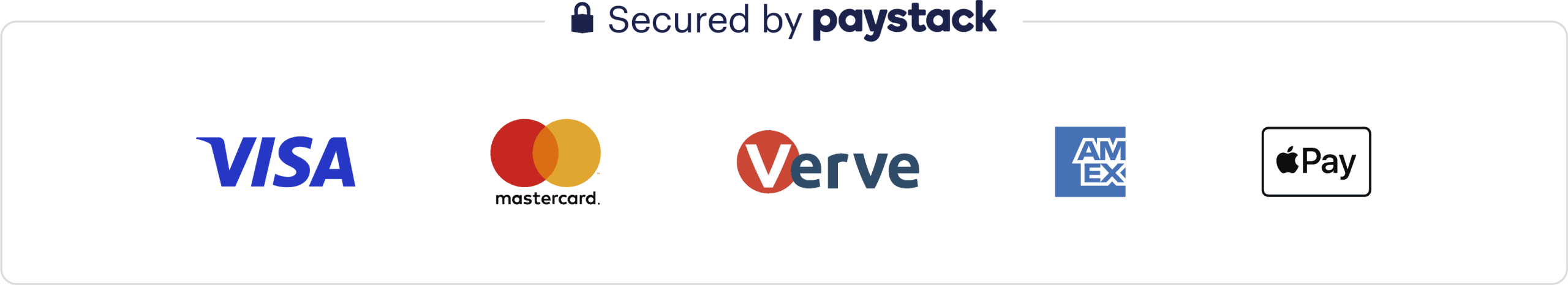 Secured by Paystack - Visa, Mastercard, Verve